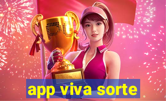 app viva sorte